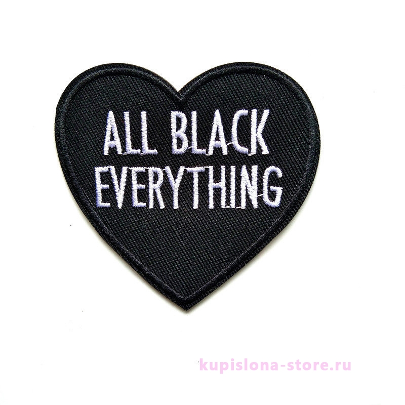 Нашивка «All black everything»