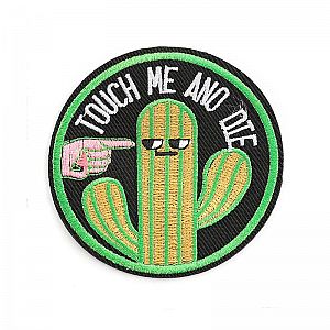 Нашивка «Touch me and die»