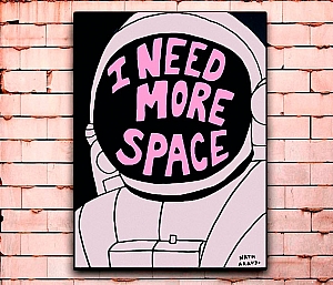Постер «I need more space» большой